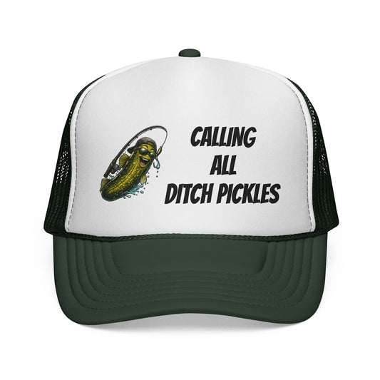 Ditch Pickle Rick "CALLING ALL DITCH PICKLES" Trucker Cap