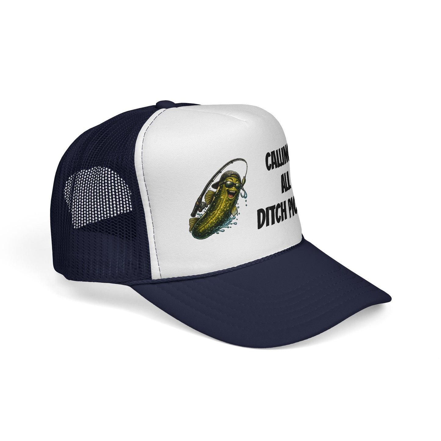 Ditch Pickle Rick "CALLING ALL DITCH PICKLES" Trucker Cap